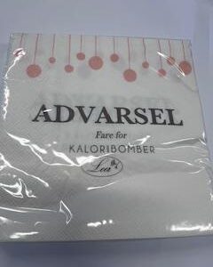 Servietter, Advarsel, fare for kaloribomber