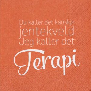 Servietter, Terapi- gammelrosa